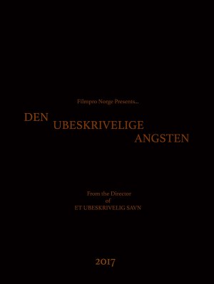 Den Ubeskrivelige Angsten