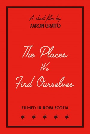 The Places We Find Ourselves