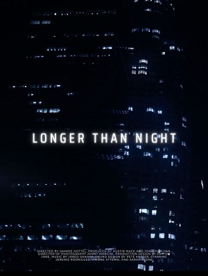 Longer than Night
