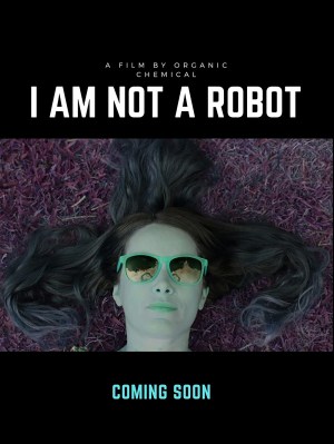 I Am Not A Robot