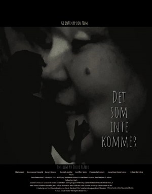 Det som inte kommer