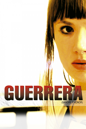 Guerrera: Warrior Women