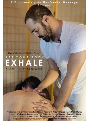 Exhale - A documentary on Myofascial Massage