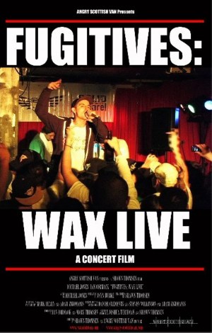 Fugitives: Wax Live