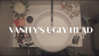 Vanity's Ugly Head