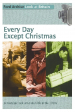 Película Every Day Except Christmas