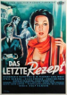 Das letzte Rezept