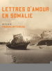 Lettres d'amour en Somalie