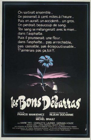 Les bons débarras Les bons débarras
