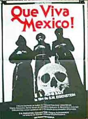 ¡Que viva México! Da zdravstvuyet Meksika!