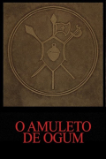 O Amuleto de Ogum