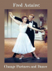 Fred Astaire: Change Partners and Dance