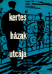 Kertes házak utcája