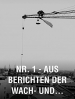 Nr. 1 - Aus Berichten der Wach- und Patrouillendienste