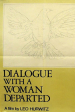Dialogue with a Woman Departed