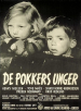 De pokkers unger