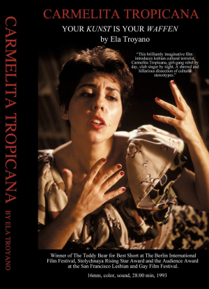 Carmelita Tropicana: Your Kunst Is Your Waffen