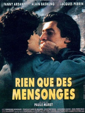 Rien que des mensonges Rien que des mensonges
