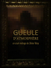 Gueule d'atmosphère