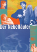 Der Nebelläufer