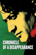 Película Chronicle of a Disappearance