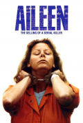 Película Aileen Wuornos: Selling of a Serial Killer