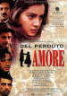 Película Del perduto amore