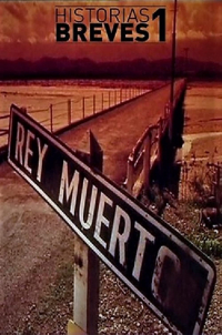 Historias Breves I: Rey muerto