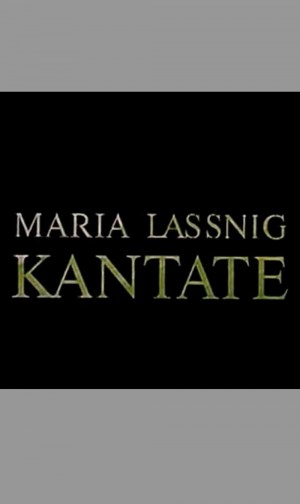 Maria Lassnig Kantate