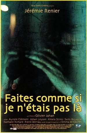 Faites comme si je n'étais pas là