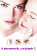 Película If These Walls Could Talk 2