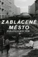 Zablácené mesto