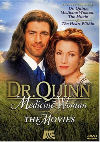 Dr. Quinn, Medicine Woman: The Movie