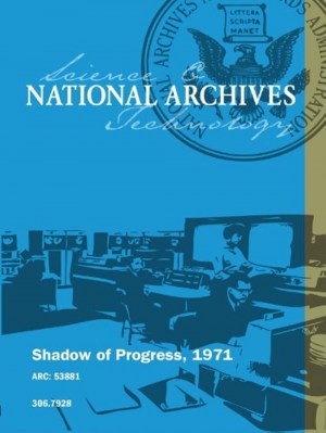 The Shadow of Progress