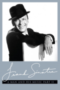 Película Frank Sinatra: A Man and His Music Part II
