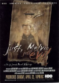 Película Just, Melvin: Just Evil