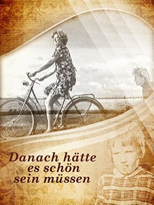 Danach hätte es schön sein müssen