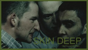 Skin Deep