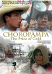 Choropampa, el precio de oro