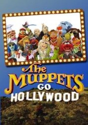 The Muppets Go Hollywood
