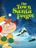 The Town Santa Forgot