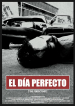 El día perfecto