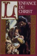 L'enfance du Christ