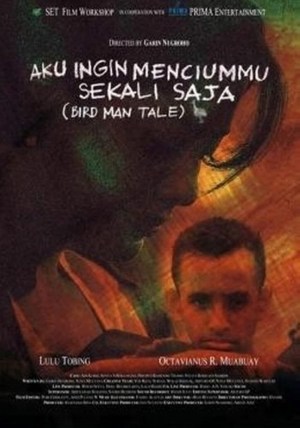 Aku Ingin Menciummu Sekali Saja