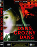 Dans, Grozny dans