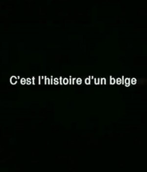 C'est l'histoire d'un Belge