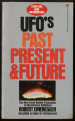 UFOs: Past, Present, and Future