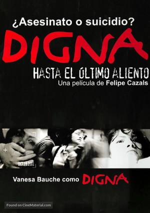 Digna: Hasta el último aliento