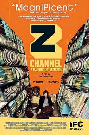 Z Channel: A Magnificent Obsession Z Channel: A Magnificent Obsession