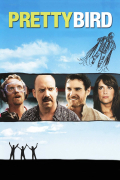 Película Pretty Bird